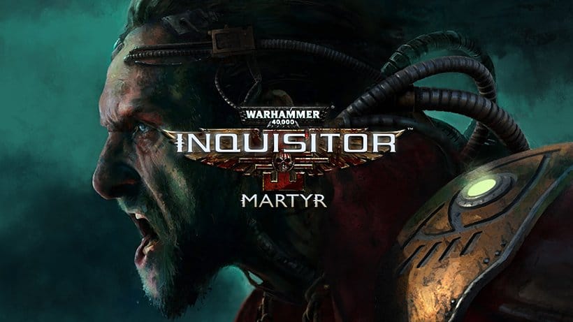 Warhammer 40,000: Inquisitor – Martyr retrasado hasta Junio