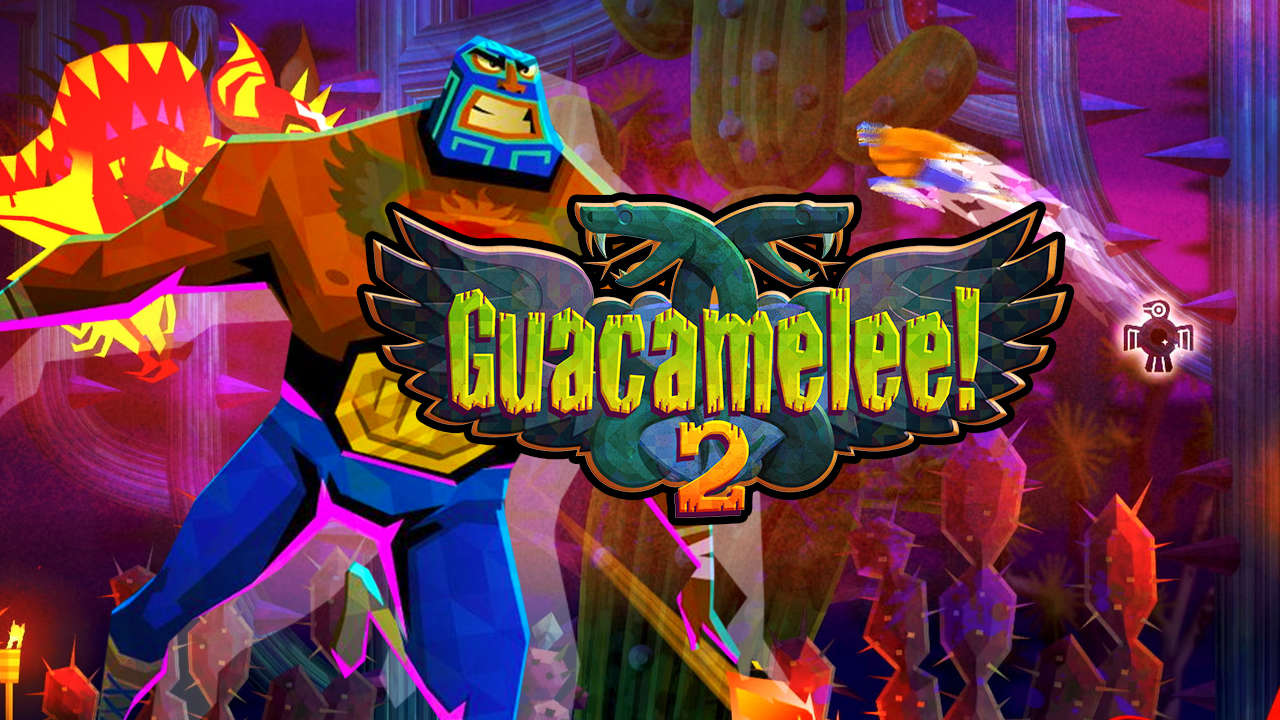 Guacamelee 2 Review-GamersRD