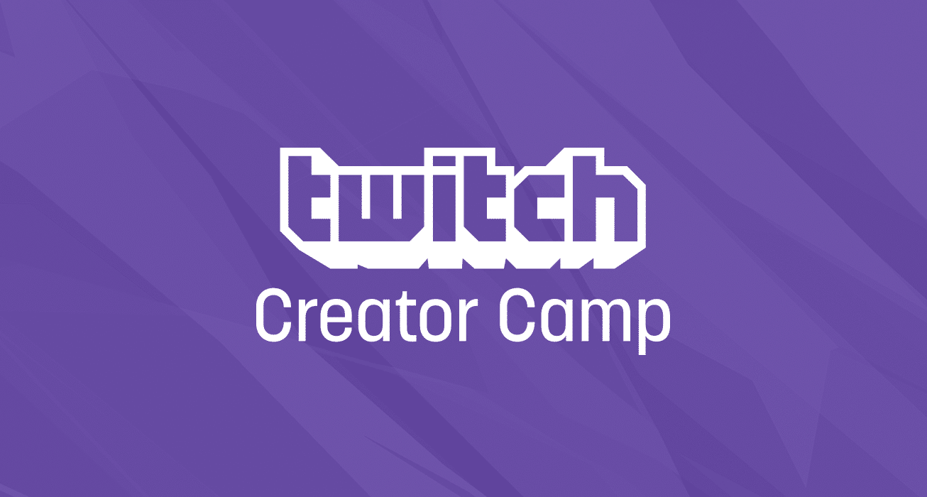 Twitch Creator Camp-Ga,ersRD