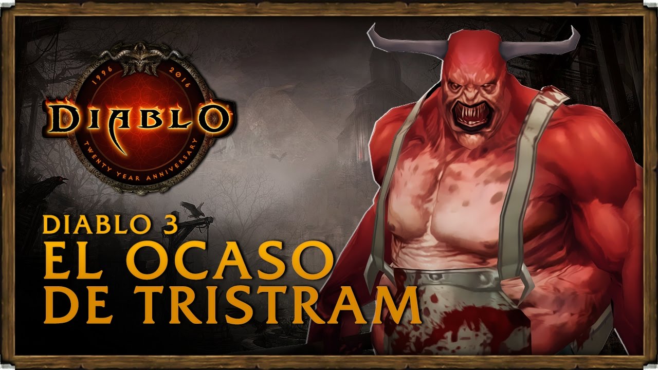 El Ocaso de Tristam, Diablo, Diablo 3, Blizzard, GamersRD