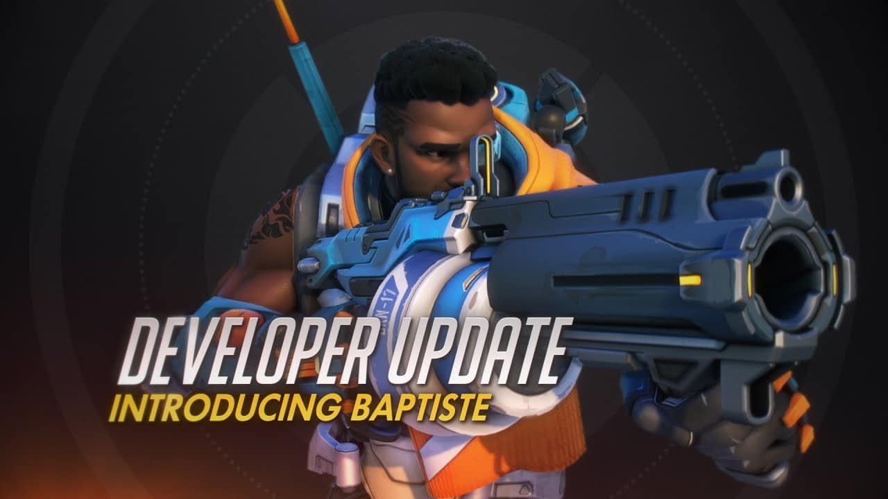 Developer Update , Introducing Baptiste ,Overwatch, Blizzard, GamersRD