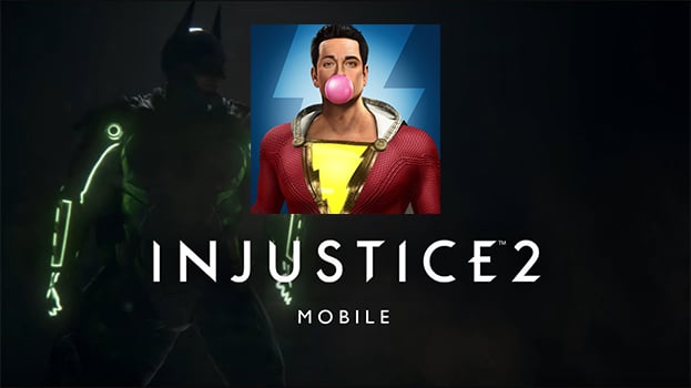 Shazam, Injustice 2 mobile, GamersRD