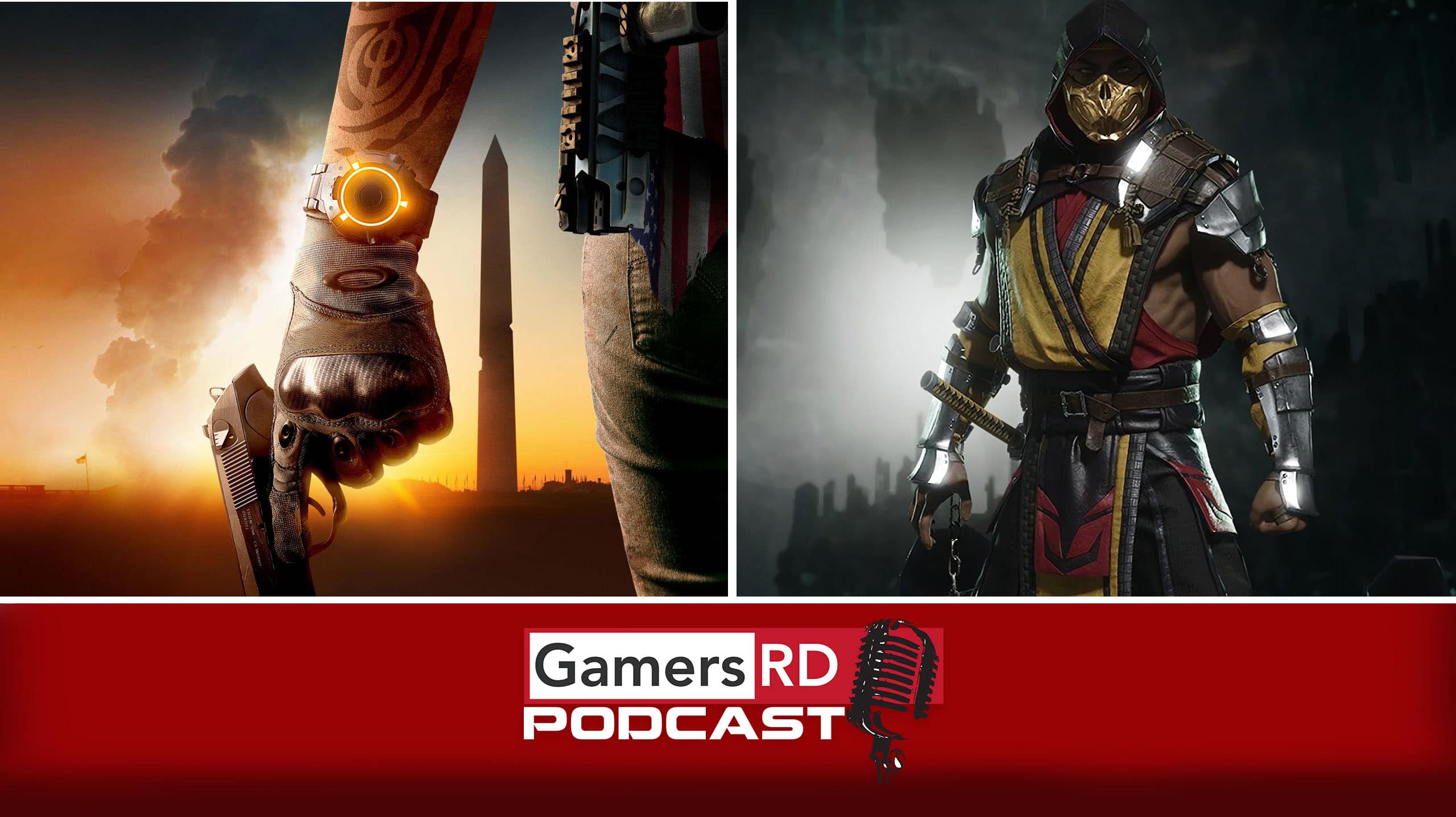 GamersRD Podcast #62, The Division 2, Mortal Kombat 11, Ubisoft, Warner Bros. GamersRD