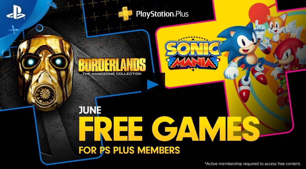 Borderlands The Handsome Collection y Sonic Mania,Playstation Plus de Junio, GamersRD
