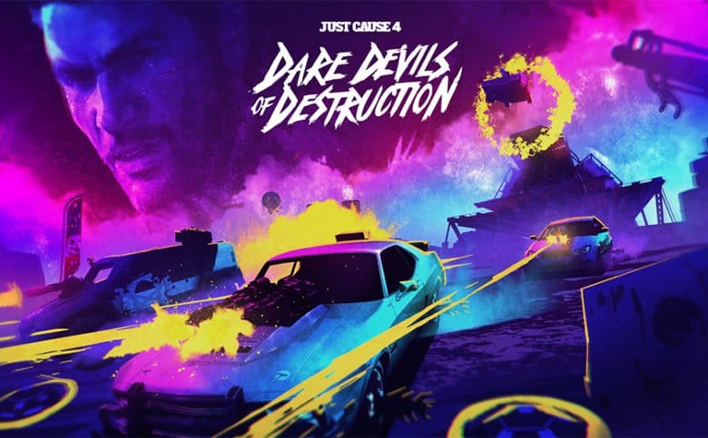 Dare Devils of Destruction, Just Cause 4, GamersRD