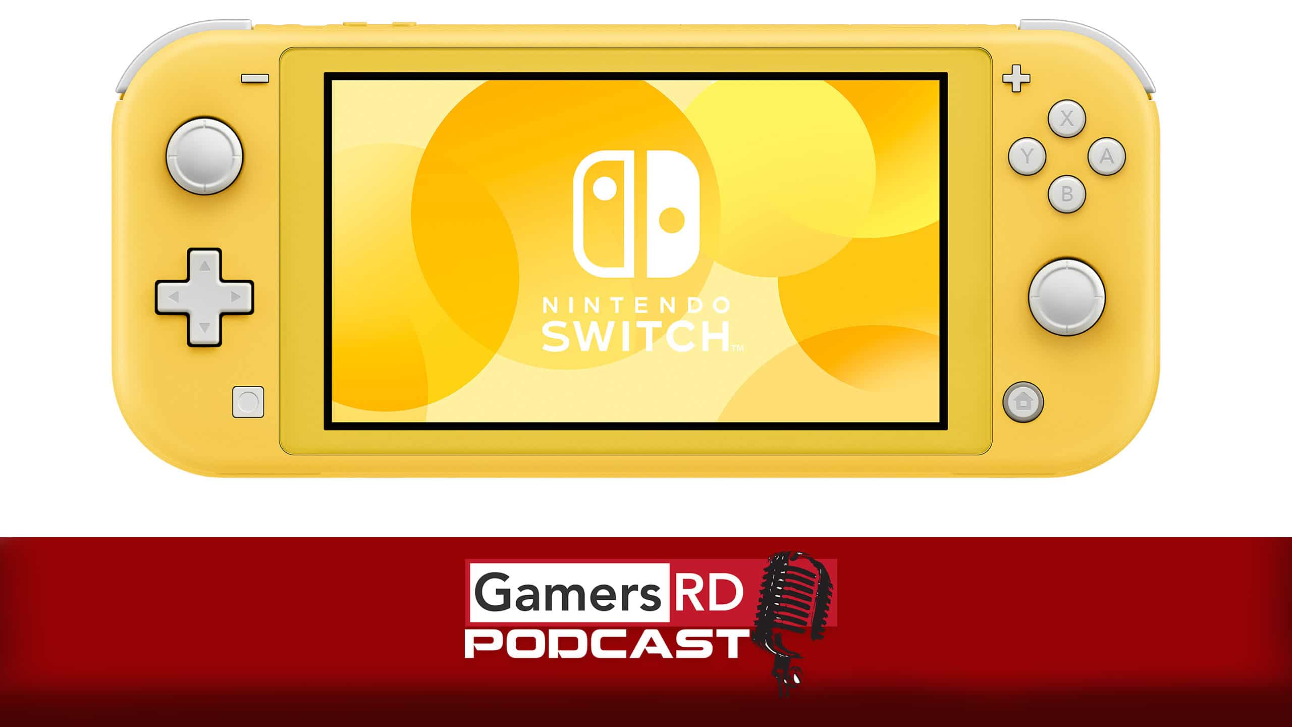 GamersRD Podcast #84 Todo lo que necesitas saber sobre #NintendoSwitchLite, Nintendo