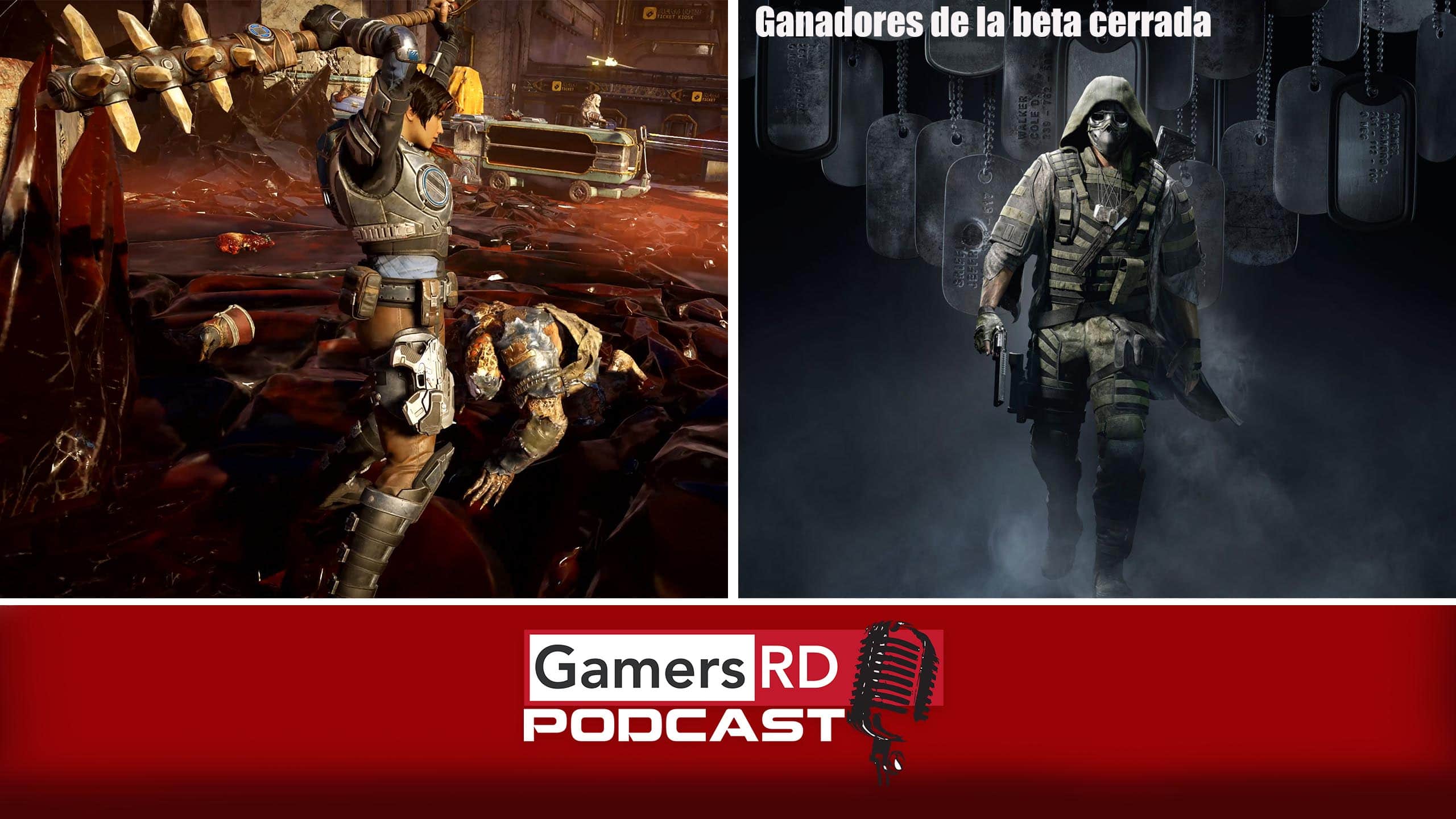 GamersRD Podcast #85, Gears 5 prueba tecnica, ganadores de beta cerrada ghost recon breakpoint