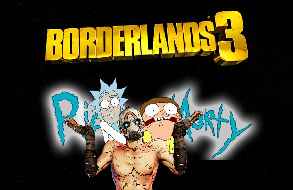 Rick and Morty , Borderlands 3, GamersRD