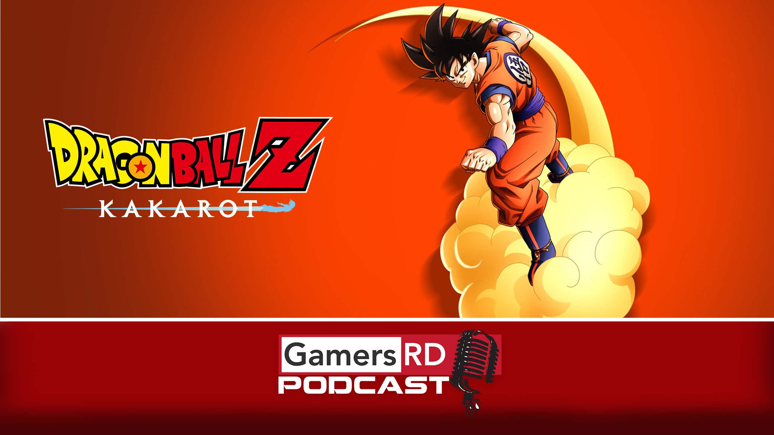 GamersRD Podcast , review Dragon Ball Kakarot
