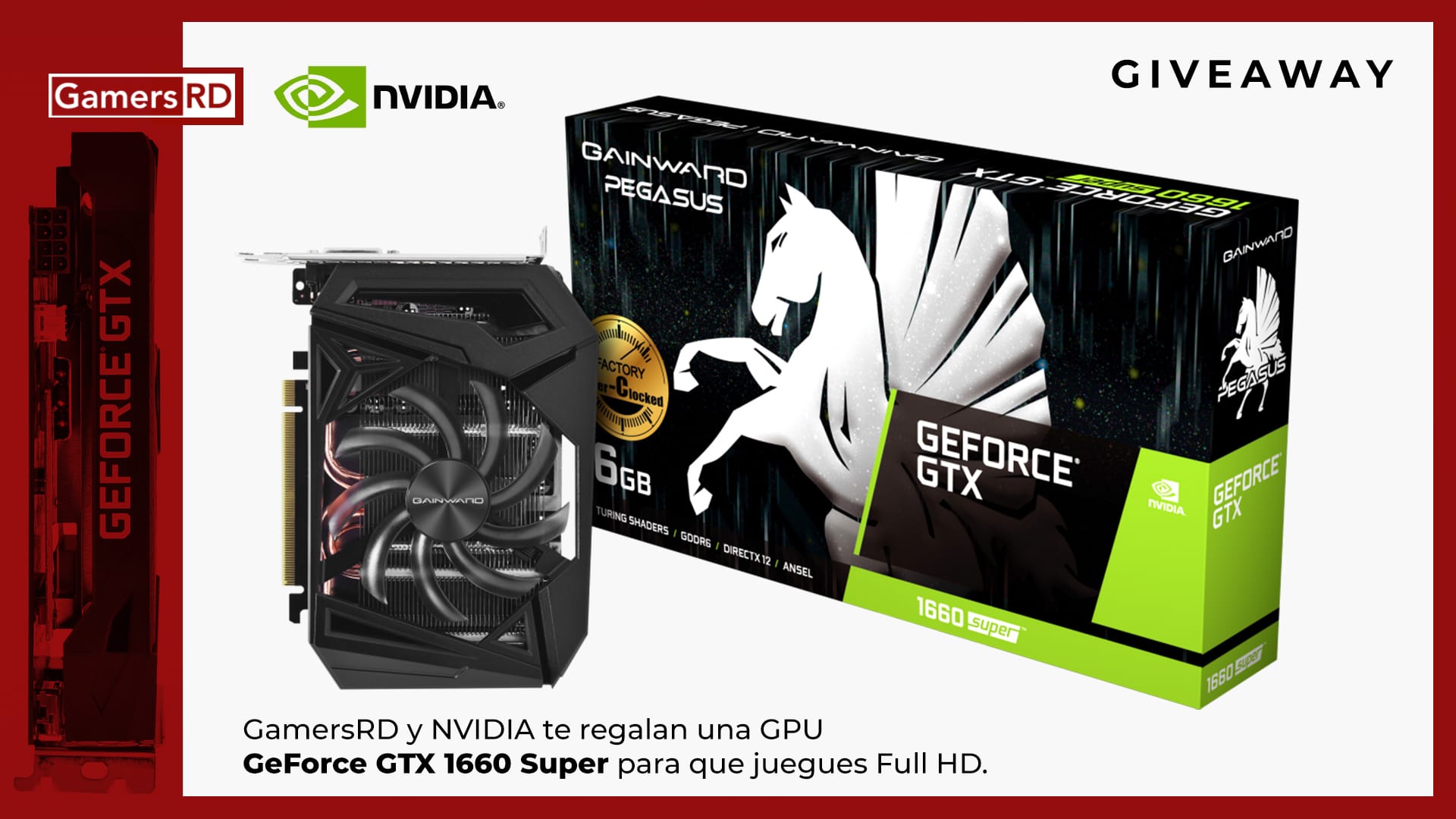 GamersRD & NVIDIA te regalan una GPU Geforce GTX 1660 SUPER