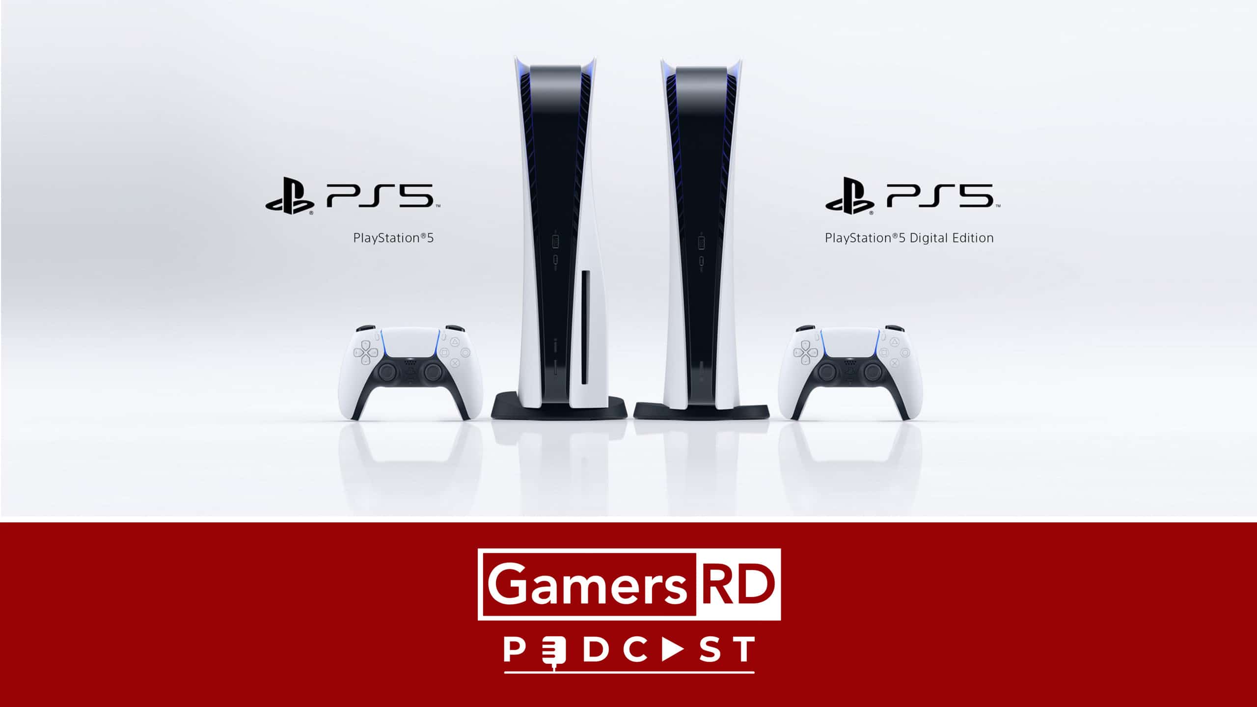 132 PS5 Showcase, Sony GamersRD Podcast
