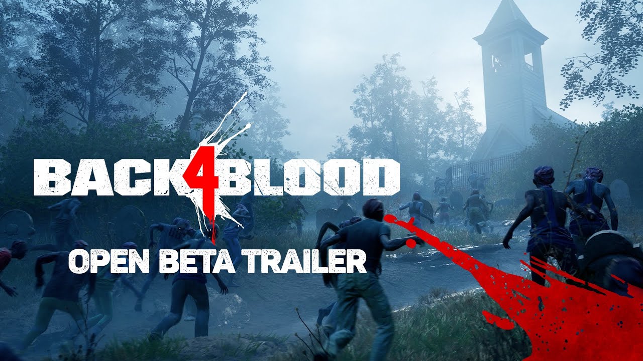 Back 4 blood open beta trailer