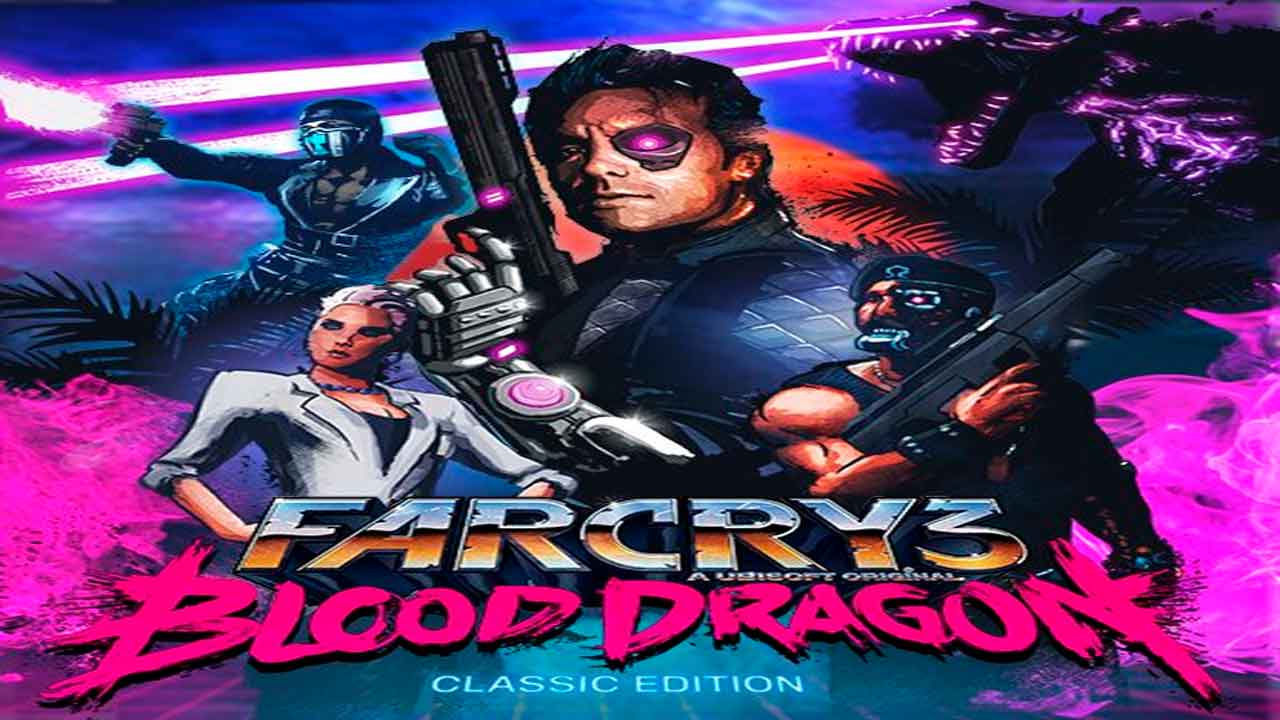 Far Cry 3 Blood Dragon Classic Edition ya está disponible en consolas y PC