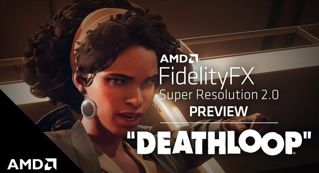 La tecnología AMD FidelityFX Super Resolution 2.0 se lanza este 12 de Mayo