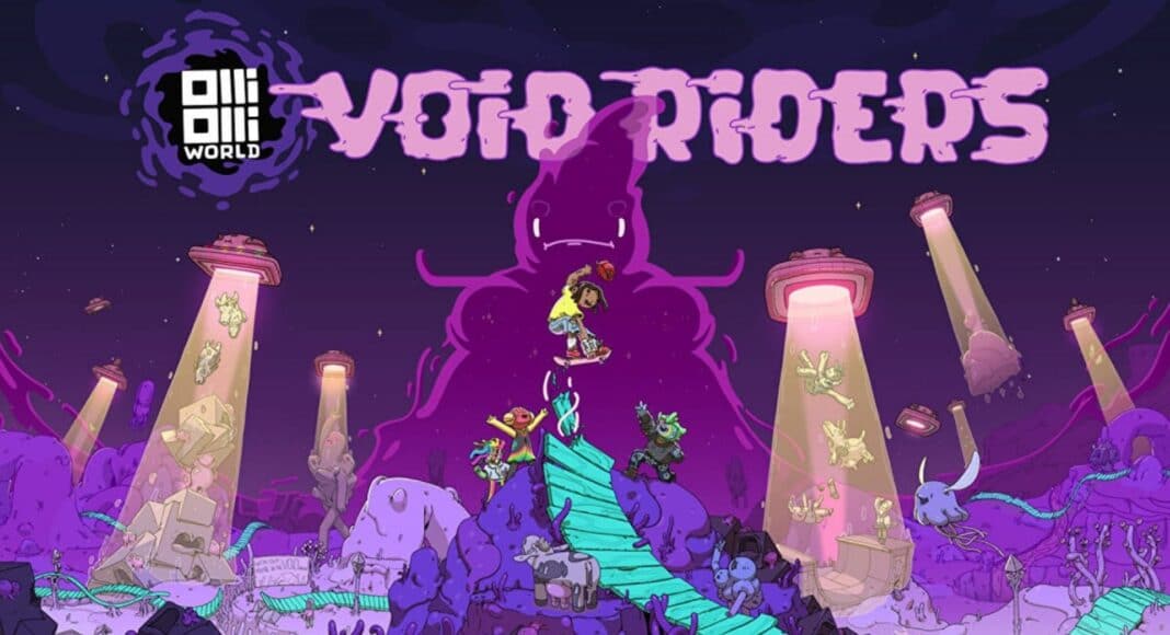 OlliOlli World la expansión VOID Riders ya está disponible, GamersRD