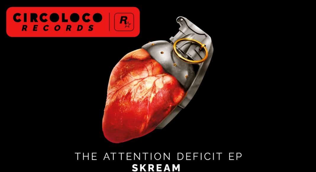 CircoLoco Records - Skream - The Attention Deficit EP ya está disponible, GamersRD