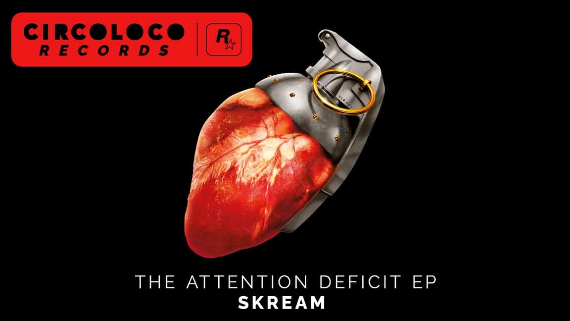 CircoLoco Records - Skream - The Attention Deficit EP ya está disponible, GamersRD