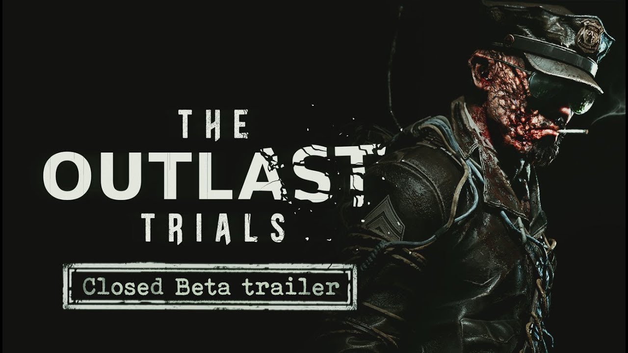 The Outlast Trials Closed Beta Trailer Gamescom 2022, GamersRD