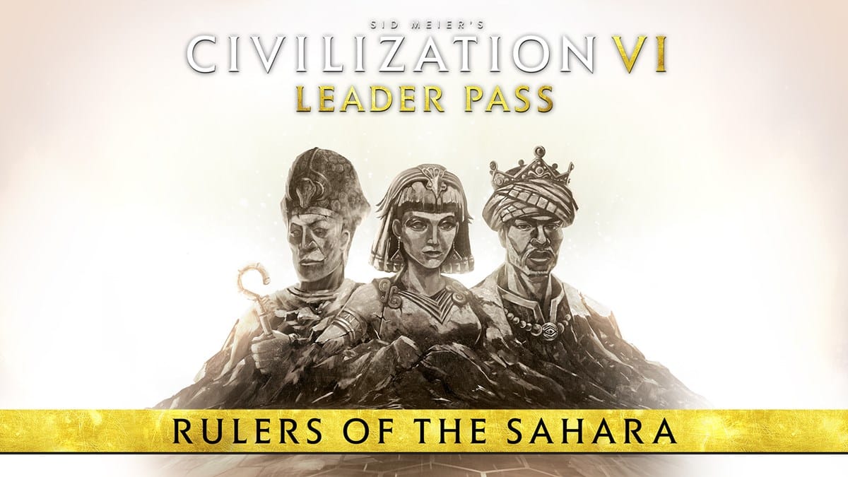 Civilization VI Leader Pass Rulers of the Sahara ya está disponible , GamersRD