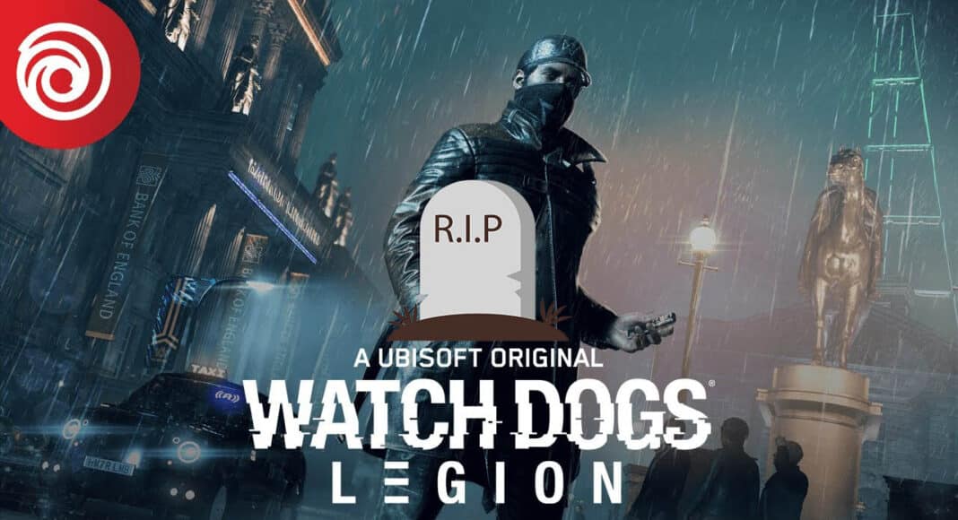Ubisoft parece haber abandonado y enterrado a Watch Dogs