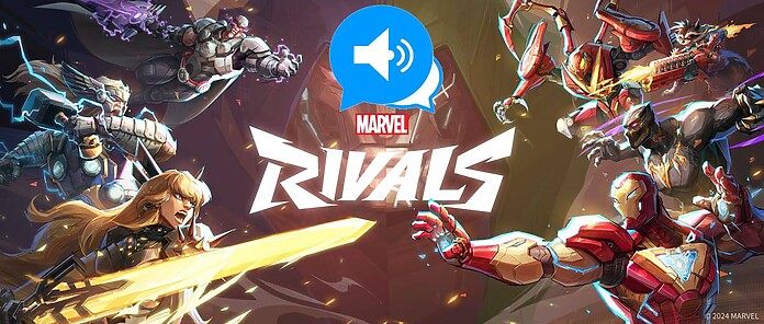 Marvel Rivals grabará chat de voz para combatir toxicidad